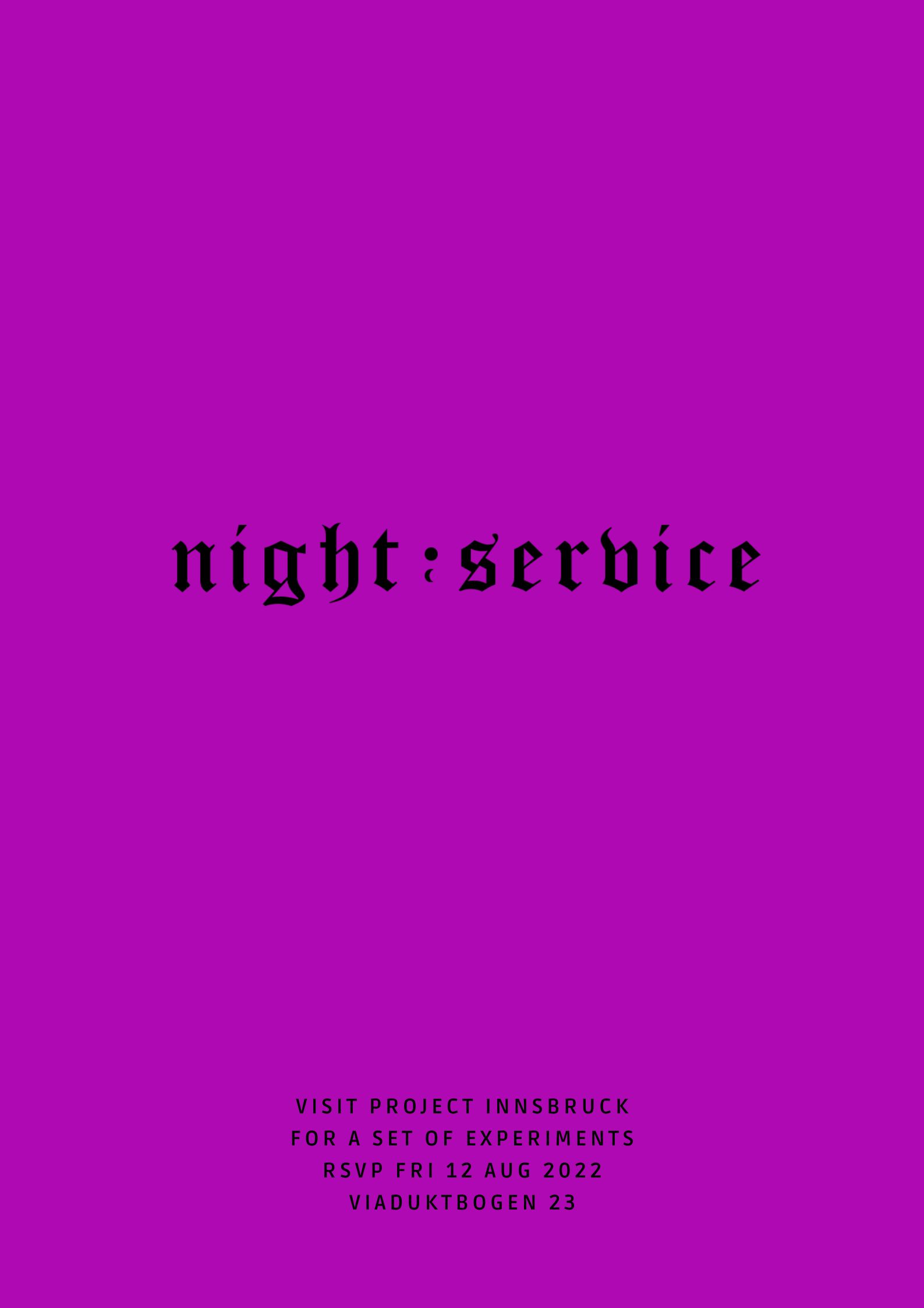 night service at project